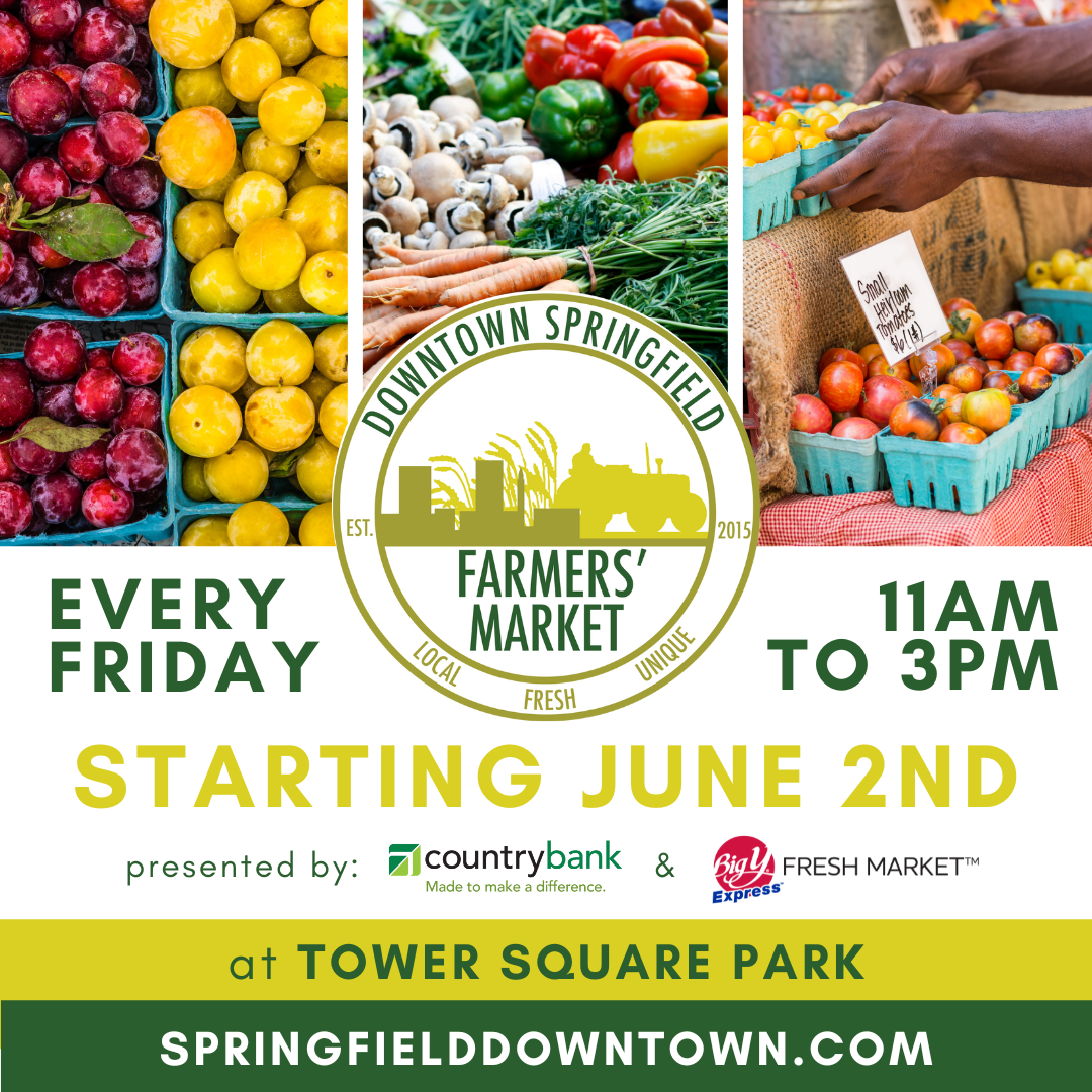 Downtown Springfield Farmer's Market Springfield BID